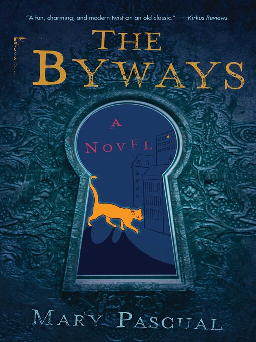 Title details for The Byways by Mary Pascual - Available